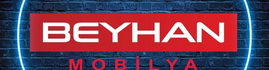 BEYHAN MOBİLYA